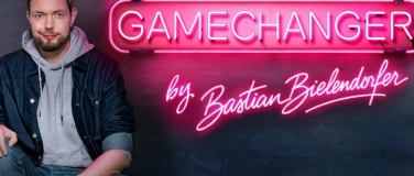 Event-Image for 'GameChanger by Bastian Bielendorfer'