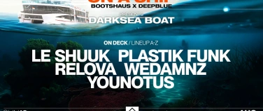 Event-Image for 'Bootshaus x Deepblue pres: Bootshaus on a Ship!'