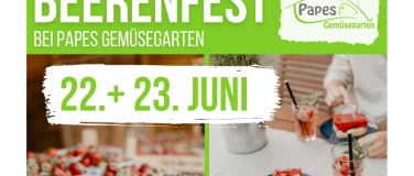 Event-Image for 'Beerenfest 2024 von Papes Gemüsegarten'