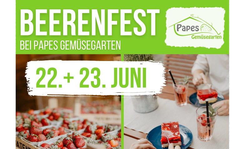 Beerenfest 2024 von Papes Gem&uuml;segarten ${singleEventLocation} Tickets