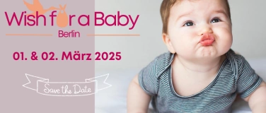 Event-Image for 'Wish for a Baby Berlin - Kinderwunschmese'