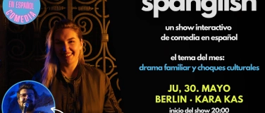 Event-Image for 'Spanglish: Show Interactivo de Comedia en Español (Berlín)'