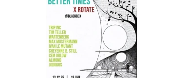 Event-Image for 'Better Times X Rotate'