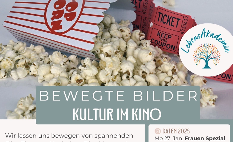 BEWEGTE BILDER - BEWEGENDE FILME - Kultur im Kino ${singleEventLocation} Tickets