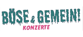 Veranstalter:in von b&ouml;se&gemein 10-j&auml;hriges mit Deutsche Laichen uvm.