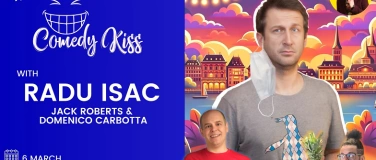 Event-Image for 'The Big Comedy Kiss with Radu Isac, Zurich'