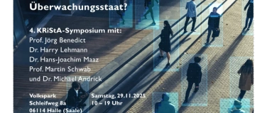 Event-Image for '4. KRiStA-Symposium: Vom Freiheits- zum Überwachungsstaat?'