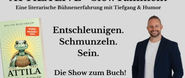 Event-Image for 'ATTILA LIVE - SlowTainment mit Balian Buschbaum'