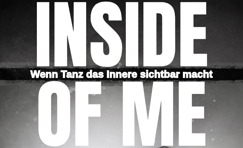 Event-Image for 'INSIDE OF ME'