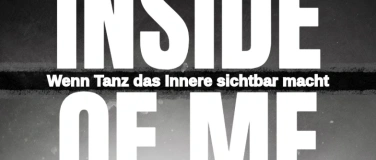 Event-Image for 'INSIDE OF ME'
