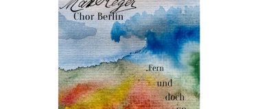 Event-Image for 'Chorkonzert mit dem Max-Reger-Chor'