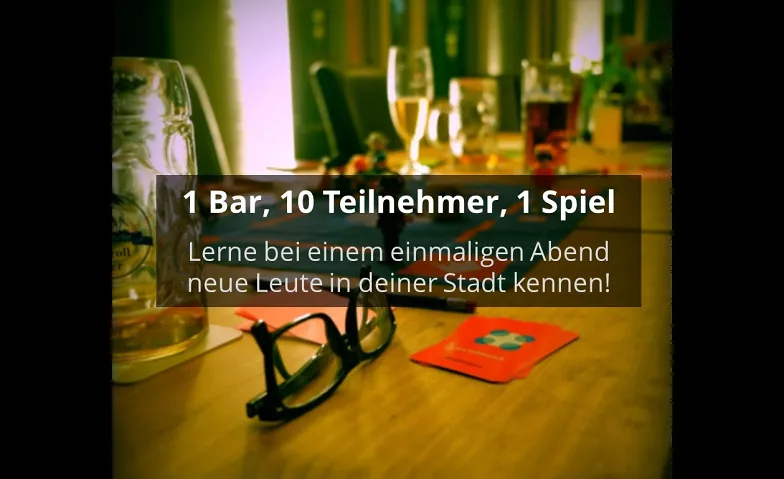 1 Bar, 10 Teilnehmer, 1 Spiel - Socialmatch Düsseldorf Bazzar Caffe Billets