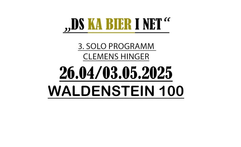 Kabarett &quot;ds KA BIER i net&quot; von Clemens Hinger ${singleEventLocation} Tickets