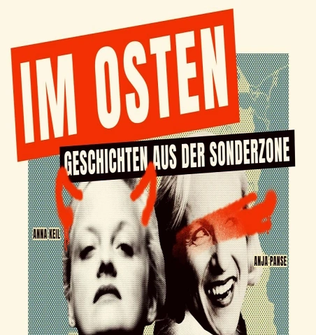IM OSTEN - Geschichten aus der Sonderzone Zimmerbühne, Zimmerstraße 12c, 14471 Potsdam Tickets