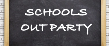 Event-Image for 'Schools out Party'