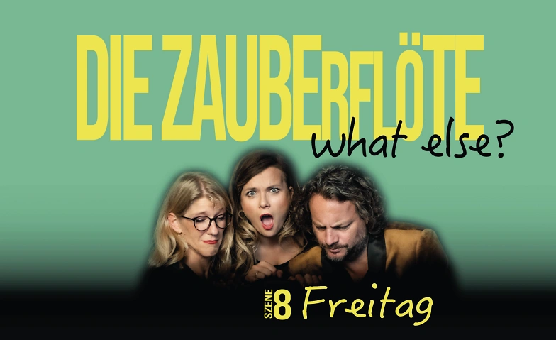 Die Zauberfl&ouml;te - what else? ${singleEventLocation} Tickets