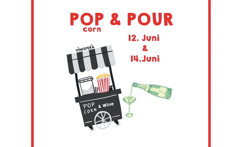 POP &amp; POUR &ndash; Sparkling &amp; Popcorn Tickets