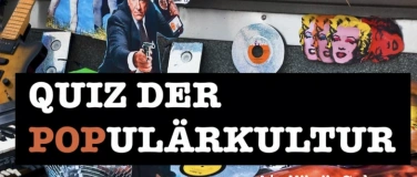 Event-Image for 'Quiz der Populärkultur'