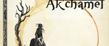 Event-Image for 'Tales of Wrath presents: Ak'Chamel (USA) & Support'