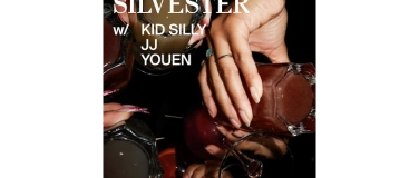Event-Image for 'PROGR Silvester w/ KID SILLY - JJ - YOUEN'