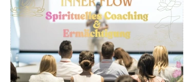 Event-Image for 'Inner Flow - Spirituelles Coaching & Erm&auml;chtigung'
