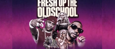 Event-Image for 'FRESH UP THE OLDSCHOOL &ndash; BASEL  PREMIERE'