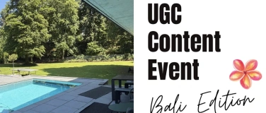 Event-Image for 'UGC Content Day Bali Edition'