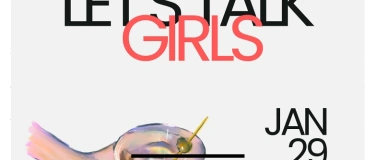 Event-Image for 'LETS TALK GIRLS'