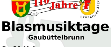 Event-Image for 'Blasmusiktage Gaubüttelbrunn - 110 Jahre MV Eintracht'