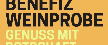 Event-Image for 'Rheinland-Pfälzische Benefizweinprobe  Genuss mit Botschaft'