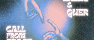 Event-Image for 'KREUZ & QUER X CALL FROM SPACE'