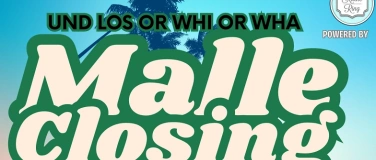 Event-Image for 'Malle Closing'