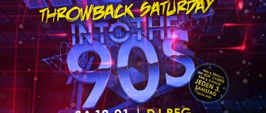 Event-Image for 'Intothe90s Throwback Saturday 18.01 mit DJ REG in der BOA'