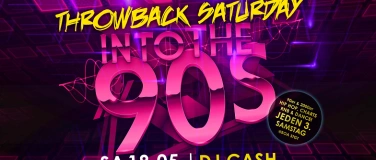 Event-Image for 'Intothe90s Throwback Saturday with DJ CASH  at BOA'