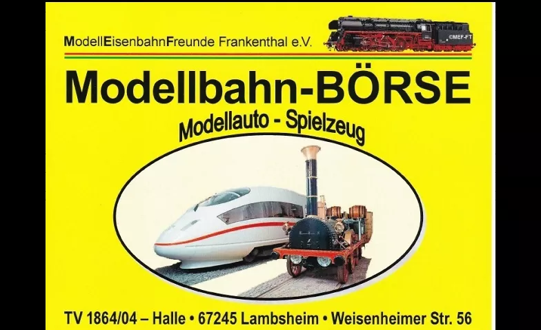 Modelleisenbahn-/ Auto  Spielzeug-BÖRSE 04.05.2024 TV 1864/04 - Halle, Weisenheimer Straße 56, 67245 Lambsheim Tickets