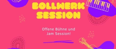 Event-Image for 'Bollwerk Session - Offene Bühne und Jam Session'