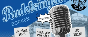Event-Image for 'Das 1. Borkener RUDELSINGEN'