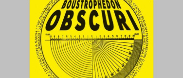 Event-Image for 'Boustrophedon Obscuri, Julia Toggenburger, Enthärter, Belind'