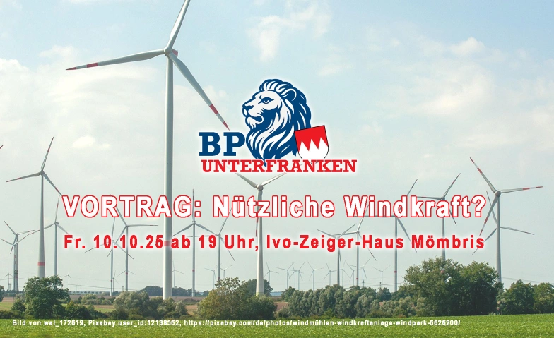 Vortrag: Nützliche Windkraft? Ivo-Zeiger-Haus, Am Markt 4, 63776 Mömbris Tickets