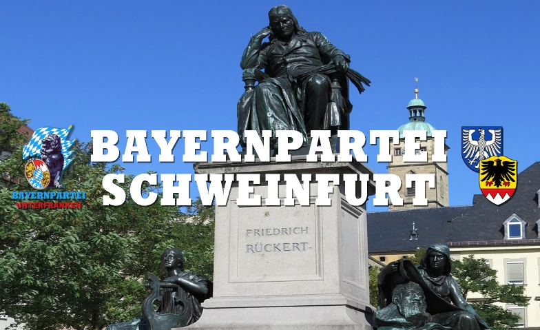 Infostand Bayernpartei Schweinfurt Zeughaus (Schweinfurt), Am Zeughaus 18, 97421 Schweinfurt Tickets