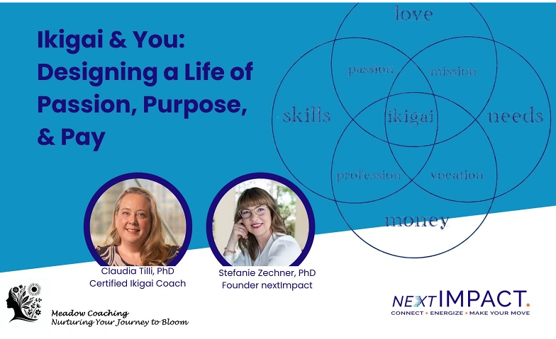 Ikigai &amp; You: Designing a Life of Passion, Purpose, &amp; Pay Billets