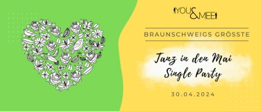 Event-Image for 'Braunschweigs größte Tanz in den Mai Single Party'