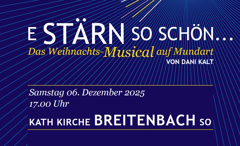&quot;E St&auml;rn so sch&ouml;n...&quot; das Mundart Weihnachtsmusical Tickets
