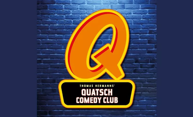 Quatsch Comedy Club - Die Live Show WERK7 theater, Speicherstraße 22, 81671 München Tickets