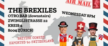 Event-Image for 'Brexiles - English Comedy Night in Zurich Kreis 4'
