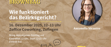 Event-Image for 'BROWNBAG Lunch-Talk " Wie funktioniert das Bezirksgericht"'