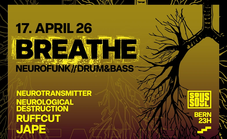 Ruffcut presents: BREATHE SOUS SOUL, Bern Tickets