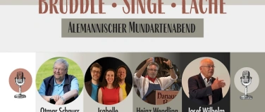 Event-Image for 'Bruddle-Singe-Lache  -  Alemannischer Mundartenabend'