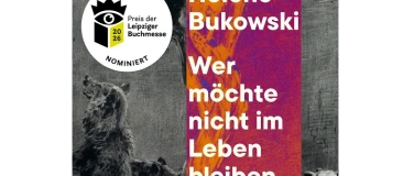 Event-Image for 'Helene Bukowski: &bdquo;Wer m&ouml;chte nicht im Leben bleiben&ldquo;'