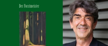 Event-Image for 'Buchvernissage: &laquo;Der Forstmeister&raquo; von Josef Vital Kopp'